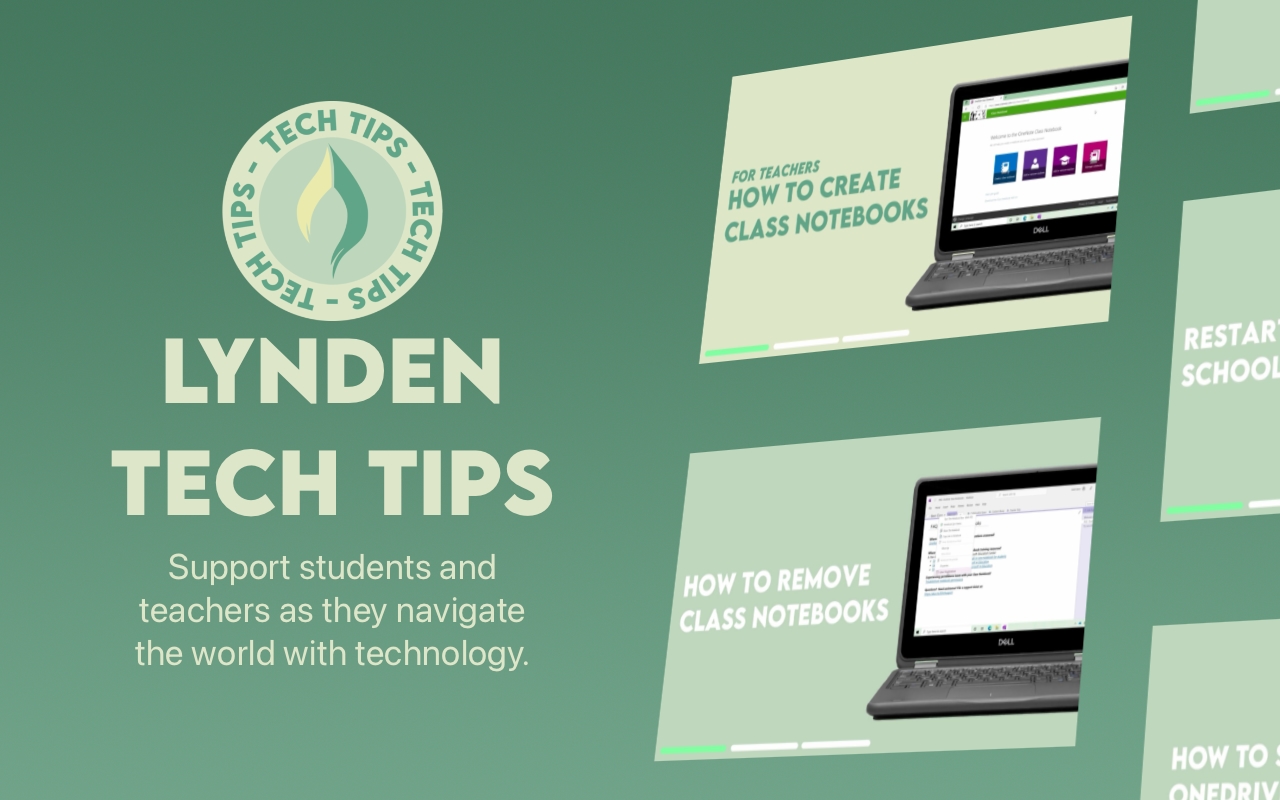 Lynden Tech Tips - A YouTube channel dedicated to helping students and staff learn how to navigate tech.